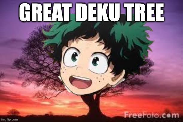 Tree | GREAT DEKU TREE | image tagged in tree | made w/ Imgflip meme maker