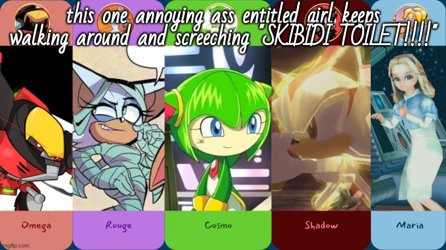 drm/maria's improvised temp (FIXED) | this one annoying ass entitled girl keeps walking around and screeching "SKIBIDI TOILET!!!!" | image tagged in drm/maria's improvised temp fixed | made w/ Imgflip meme maker