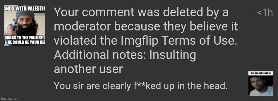 I'm comment banned for 7 hours | made w/ Imgflip meme maker