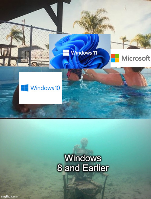 #windowsendofsupport | Windows 8 and Earlier | image tagged in mother ignoring kid drowning in a pool | made w/ Imgflip meme maker