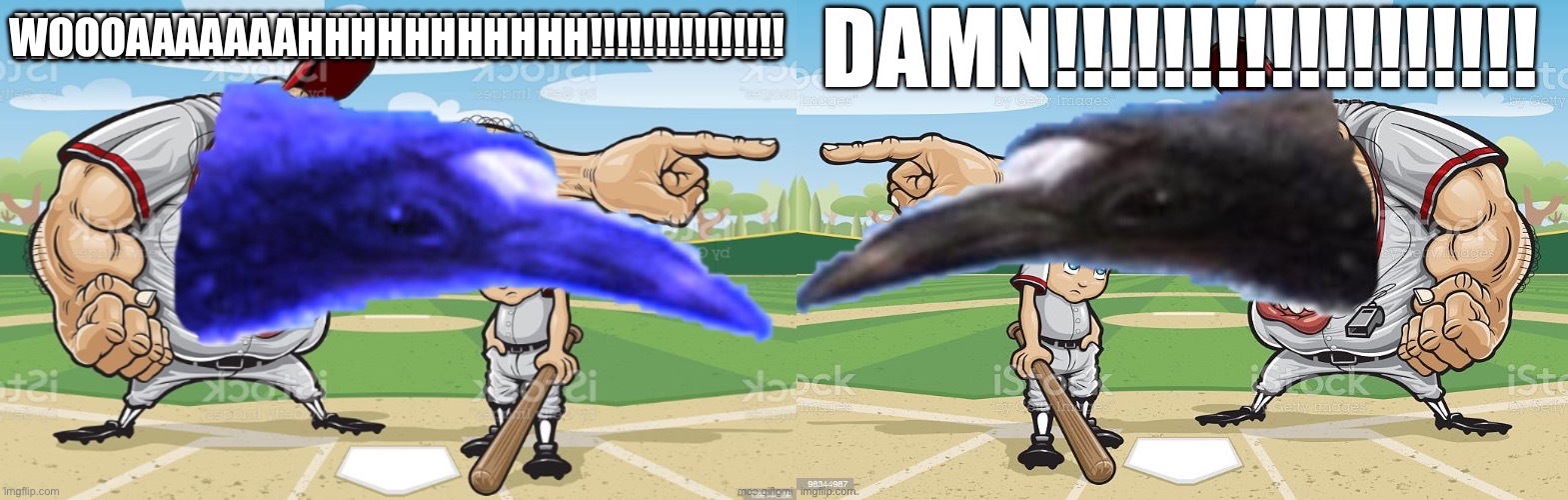 WOAAAAAAHHHH!!!!!!!!! DAMN!!!!!!!!!!!!!!!!!!!!!!!!!! | WOOOAAAAAAAHHHHHHHHHHH!!!!!!!!!!!!!!! | made w/ Imgflip meme maker