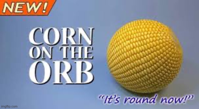 It’s round now | made w/ Imgflip meme maker