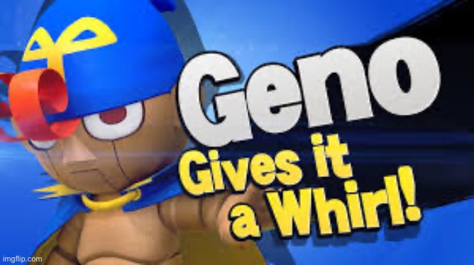 Genò in smash | image tagged in gen in smash | made w/ Imgflip meme maker