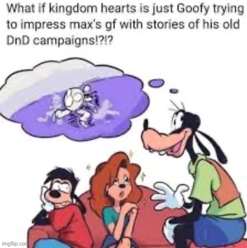 Goofy kingdom hearts | image tagged in goofy kingdom hearts | made w/ Imgflip meme maker