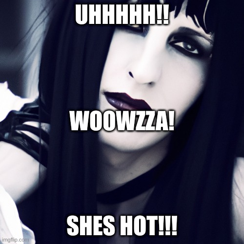~*MOAN*~ | UHHHHH!! WOOWZZA! SHES HOT!!! | image tagged in sex | made w/ Imgflip meme maker