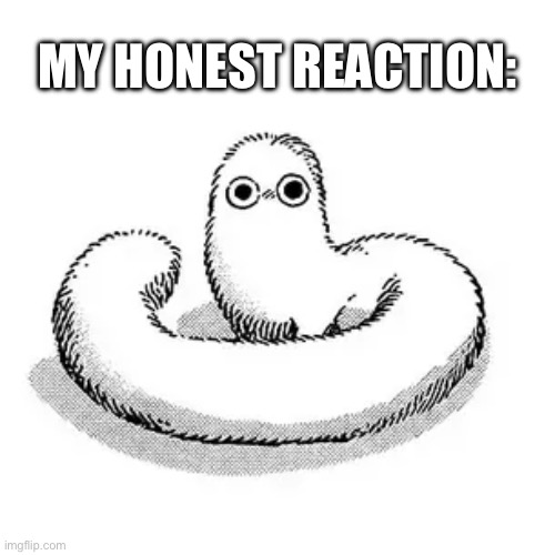 My Honest Reaction ( Brushbuddy ) | MY HONEST REACTION: | image tagged in witch hat atelier,manga,anime meme,my honest reaction,anime memes | made w/ Imgflip meme maker