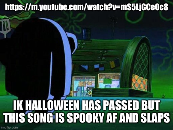 If you ask me for the link you’re a retard who should go to the image desc | https://m.youtube.com/watch?v=mS5LjGCe0c8; IK HALLOWEEN HAS PASSED BUT THIS SONG IS SPOOKY AF AND SLAPS | image tagged in hash slinging slasher | made w/ Imgflip meme maker