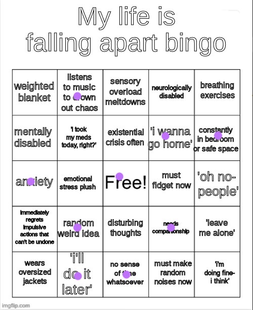 istg ive developed anxiety solely from my math class this year | image tagged in my life is falling apart bingo | made w/ Imgflip meme maker