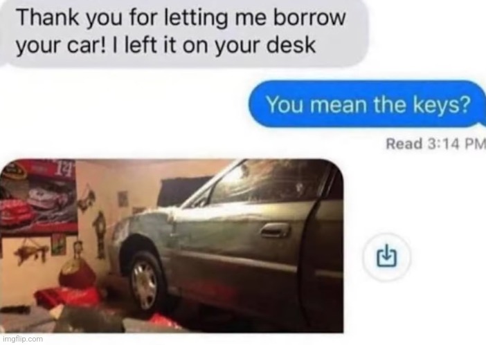 I left it on your desk | made w/ Imgflip meme maker