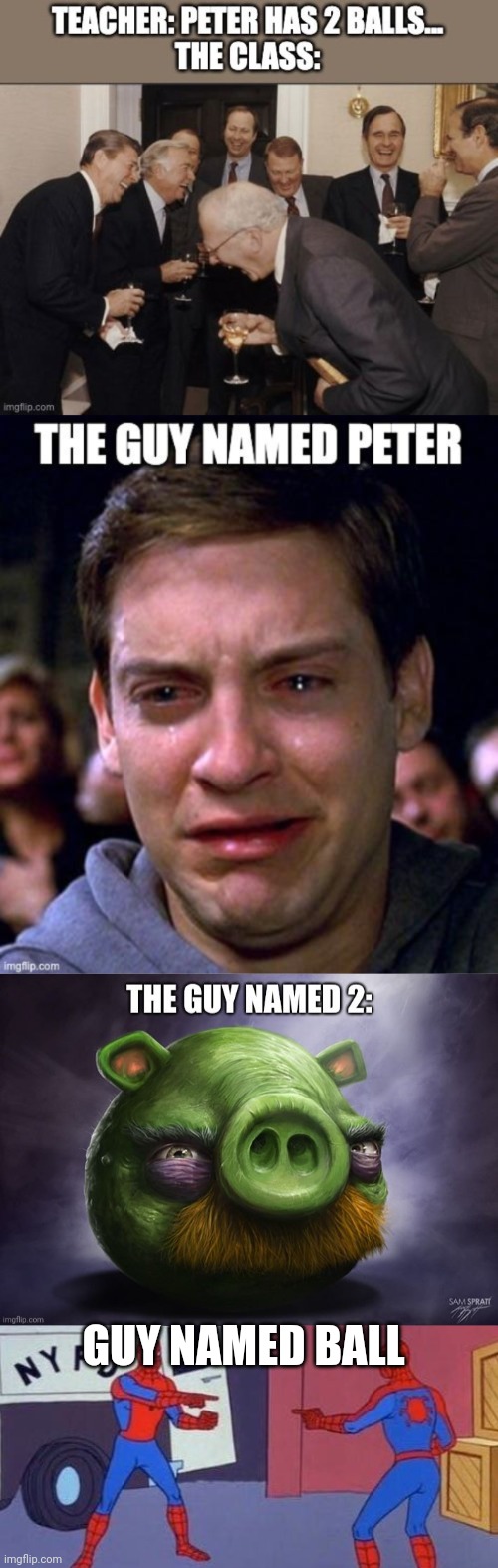 GUY NAMED BALL | image tagged in spiderman clone | made w/ Imgflip meme maker
