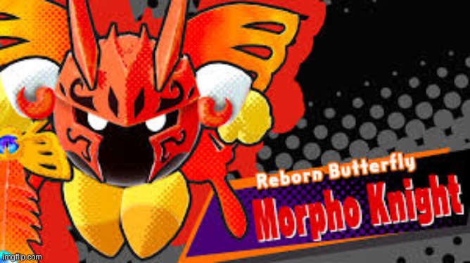 Morpho Knight | image tagged in morpho knight | made w/ Imgflip meme maker