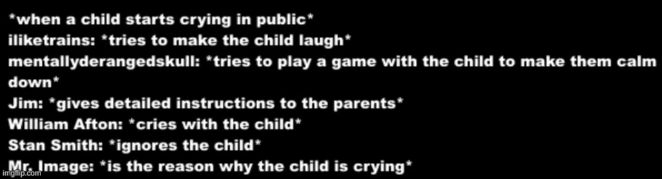 Mr_Image makes kids cry confirmed | made w/ Imgflip meme maker