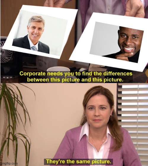 They're The Same Picture Meme | image tagged in memes,they're the same picture,wholesome | made w/ Imgflip meme maker