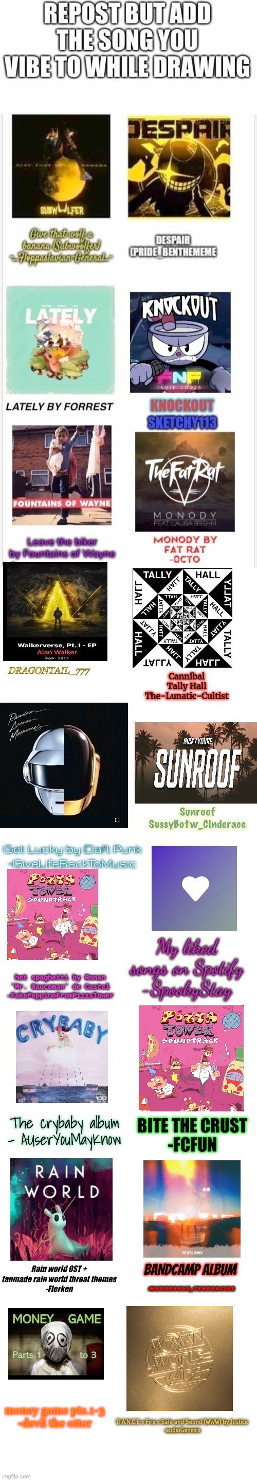 god this entire post is like a year old and i already put one (get lucky by daft punk) but that was under an old account lmao | D.A.N.C.E x Fire x Safe and Sound (WWW) by Justice
-audioGenesis | made w/ Imgflip meme maker