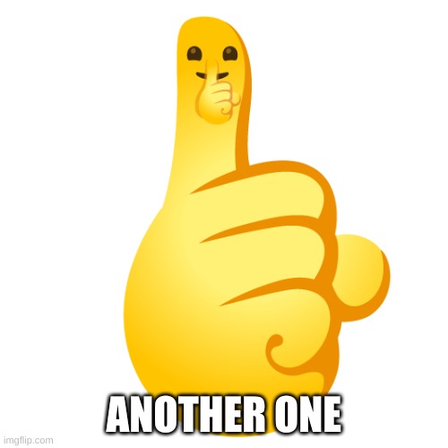 ANOTHER ONE | made w/ Imgflip meme maker