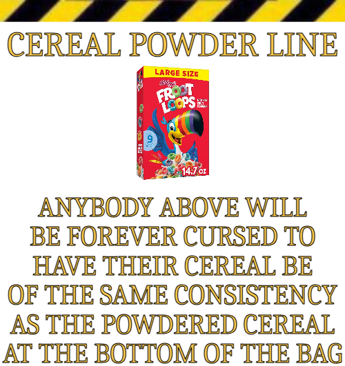 Cereal Powder Line Blank Meme Template