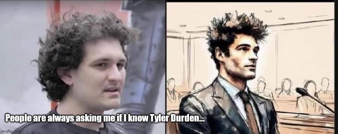 Crypto Club | People are always asking me if I know Tyler Durden... | image tagged in funny | made w/ Imgflip meme maker