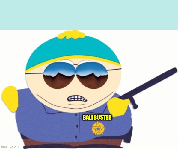 BALLBUSTER | made w/ Imgflip meme maker