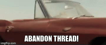 ABANDON THREAD! | image tagged in gifs | made w/ Imgflip video-to-gif maker