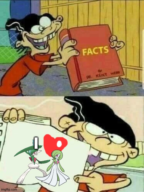 Double D is a huge fan of Gallade and Gardevoir as couple | I | image tagged in ed edd and eddy facts | made w/ Imgflip meme maker