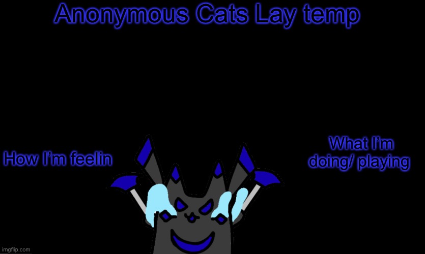 Anonymous cats temp template Blank Meme Template