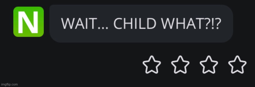 Child what!? Blank Meme Template