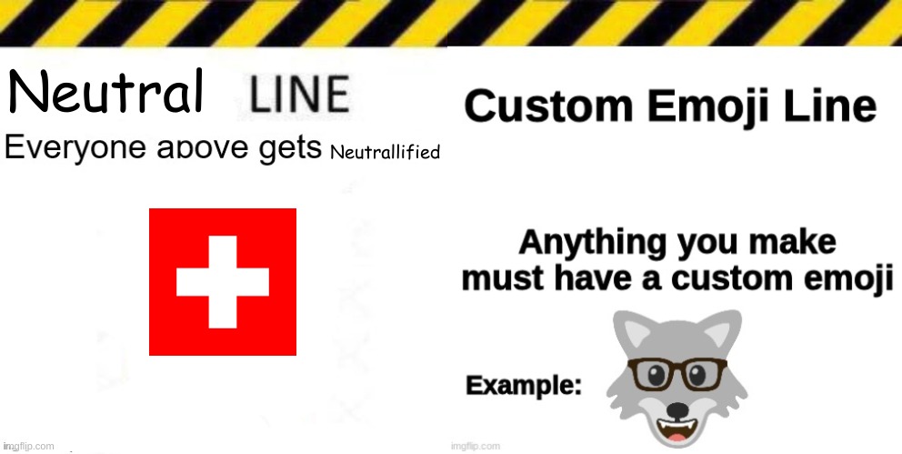 two lines in one, unbeatable | Neutral; Neutrallified | image tagged in _____ line,custom emoji line | made w/ Imgflip meme maker
