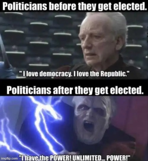 absolute power Consumes!! | image tagged in politicians,republic,power,democrats,republicans | made w/ Imgflip meme maker