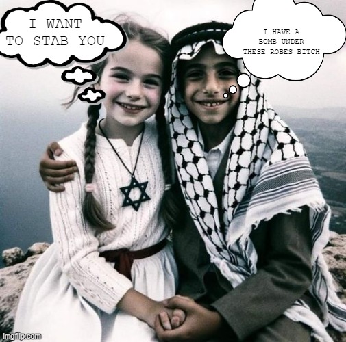 Ah, Peace | I HAVE A BOMB UNDER THESE ROBES BITCH; I WANT TO STAB YOU | image tagged in dark humor | made w/ Imgflip meme maker