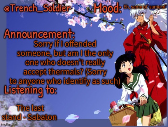 High Quality Trench_Soldier's other announcement template Blank Meme Template