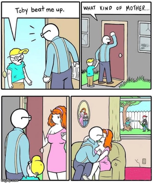 Kids fighting | image tagged in beat me up,dad see his mother,what sort of mother,is she,comics | made w/ Imgflip meme maker
