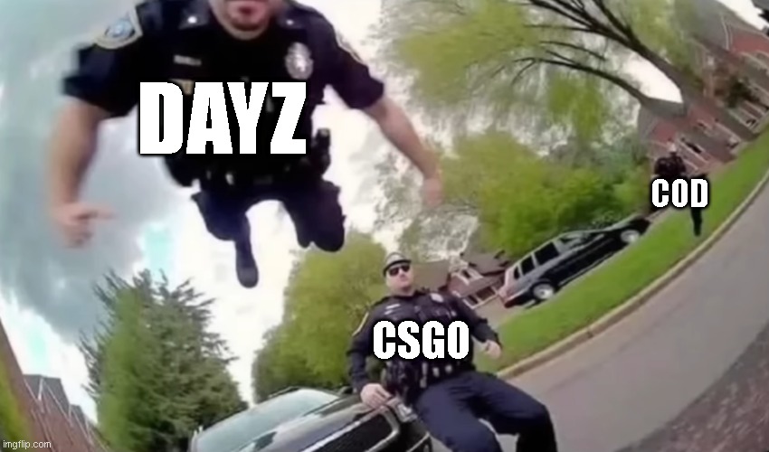 Police Officer Cop Flying Jumping | DAYZ; COD; CSGO | image tagged in police officer cop flying jumping | made w/ Imgflip meme maker