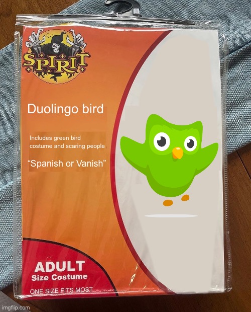 Spirit Halloween | Duolingo bird; Includes green bird costume and scaring people; “Spanish or Vanish” | image tagged in spirit halloween,duolingo | made w/ Imgflip meme maker