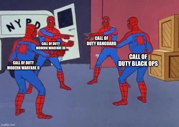 Call Of Duty Rinse and Repeat | CALL OF DUTY VANGUARD; CALL OF DUTY MODERN WARFARE III; CALL OF DUTY BLACK OPS; CALL OF DUTY MODERN WARFARE II | image tagged in 4 spiderman pointing at each other,call of duty,video games,rinse and repeat,sad | made w/ Imgflip meme maker