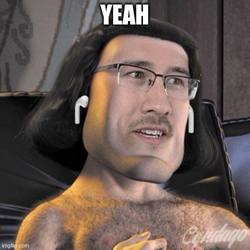 Farquaad Airpods | YEAH | image tagged in farquaad airpods | made w/ Imgflip meme maker