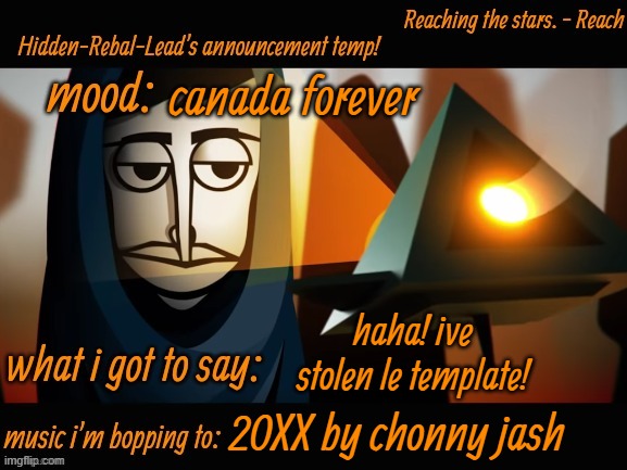 Hidden-Rebal-Leads announcement temp | canada forever; haha! ive stolen le template! 20XX by chonny jash | image tagged in hidden-rebal-leads announcement temp | made w/ Imgflip meme maker