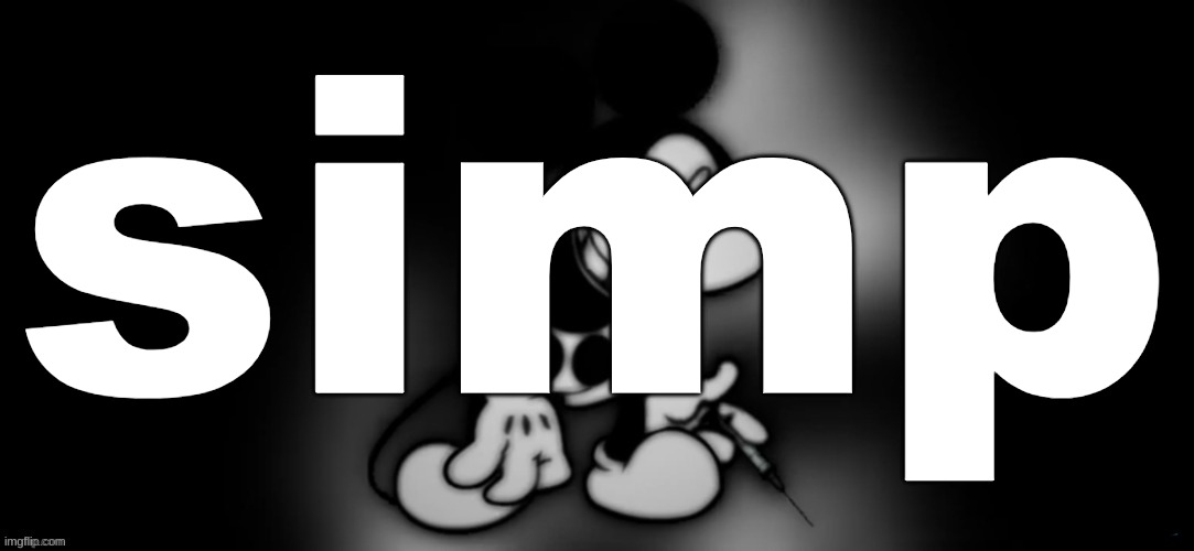 S.Mouse #2 | simp | image tagged in s mouse 2 | made w/ Imgflip meme maker