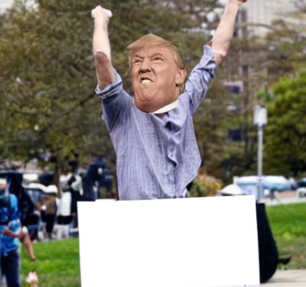 Donald Trump's Protesting Fit Blank Meme Template