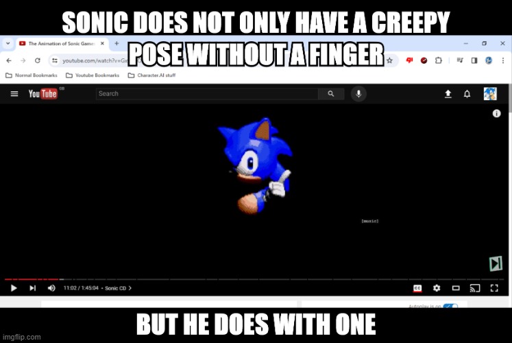 Creepy Sonic | image tagged in creepy sonic | made w/ Imgflip meme maker