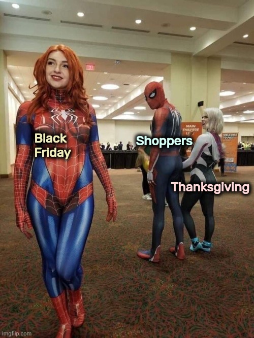 Distracted Boyfriend (cosplay) | Black Friday Thanksgiving Shoppers | image tagged in distracted boyfriend cosplay | made w/ Imgflip meme maker