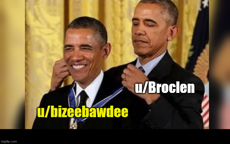 u/bizeebawdee has been promoted to Moderator for r/DankChristianMemes | u/Broclen; u/bizeebawdee | image tagged in obama giving obama award,dank,christian,memes,r/dankchristianmemes | made w/ Imgflip meme maker