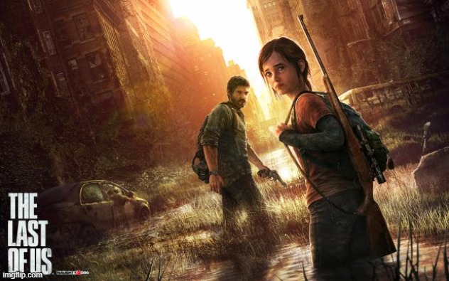 The Last of Us | image tagged in the last of us | made w/ Imgflip meme maker