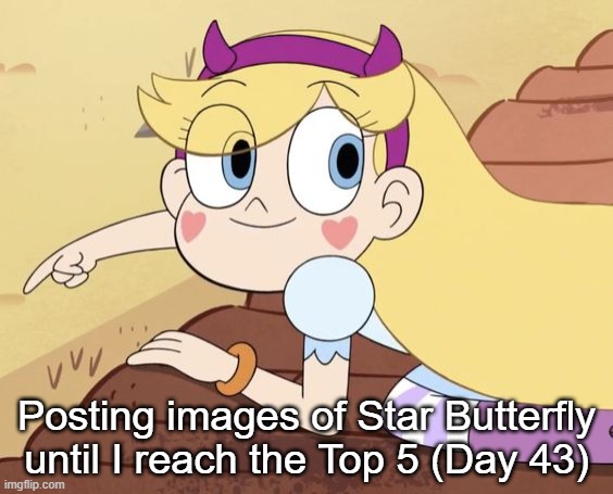 Day 43 | Posting images of Star Butterfly until I reach the Top 5 (Day 43) | image tagged in star butterfly | made w/ Imgflip meme maker
