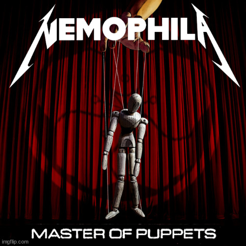 sick cover | image tagged in metallica,nemophila,master of puppets,cover | made w/ Imgflip meme maker