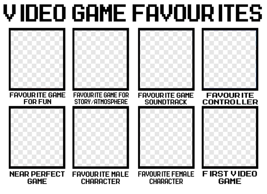 High Quality video game favorites Blank Meme Template