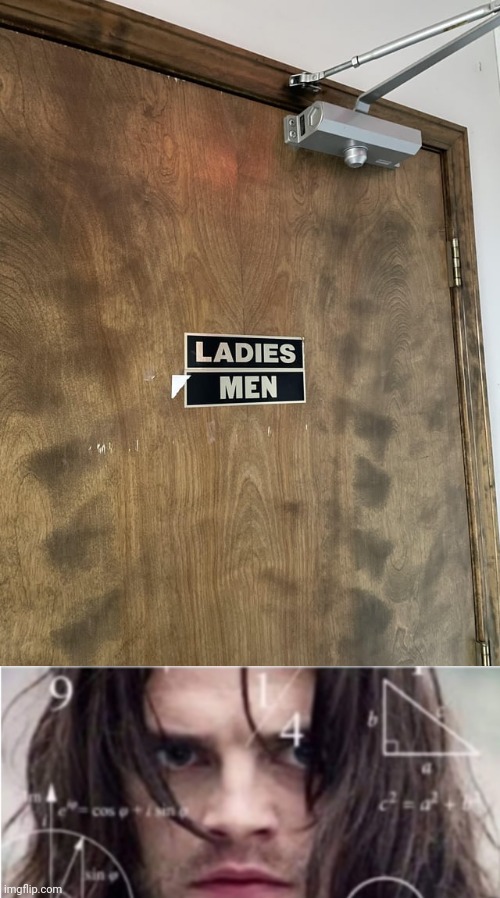 Ladies, Men restroom, interesting | image tagged in thinking bucky,ladies,men,restroom,you had one job,memes | made w/ Imgflip meme maker