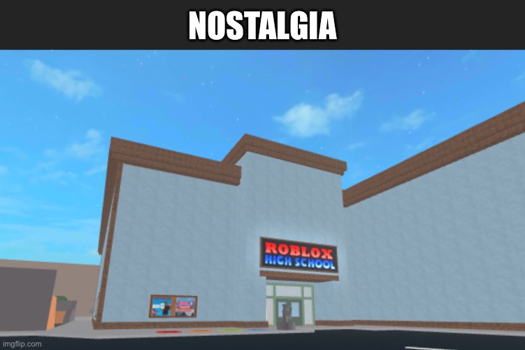 I Honestly play this in a private server more than rhs2 | NOSTALGIA | image tagged in memes | made w/ Imgflip meme maker