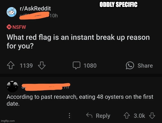 Oddly specific | ODDLY SPECIFIC | image tagged in cursed,comments | made w/ Imgflip meme maker