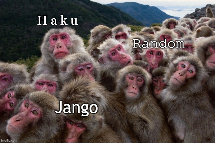 H a k u; Random; Jango | made w/ Imgflip meme maker