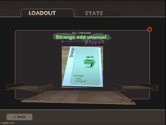 NeW uNuSuAl UnBoXeD!!111! | Strange odd unusual; Apple | image tagged in team fortress 2 | made w/ Imgflip meme maker